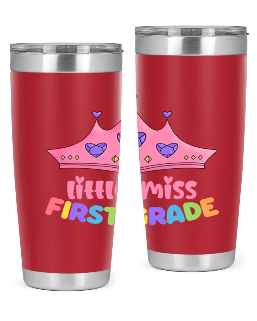 Little Miss 1st Grade 9#- 1st grade- Tumbler