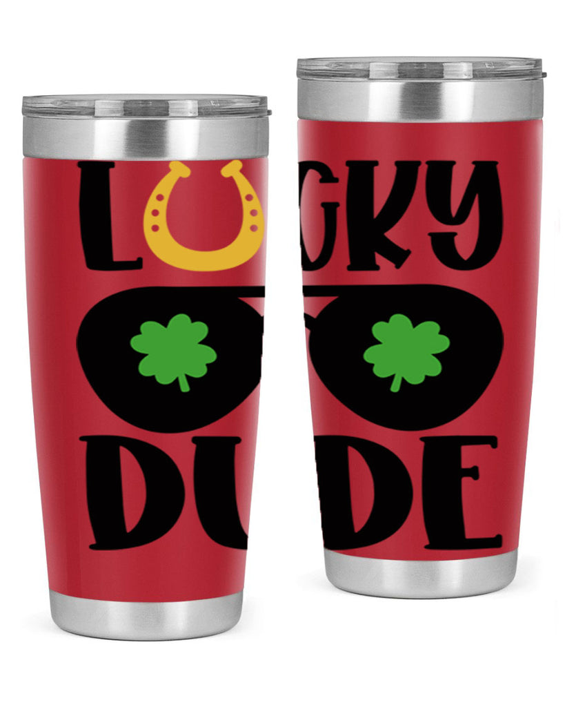 Lucky Dude Style 57#- St Patricks Day- Tumbler