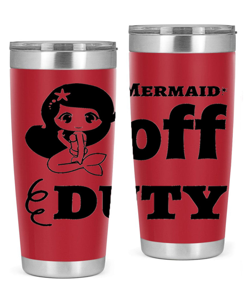 Mermaid off duty 434#- mermaid- Tumbler