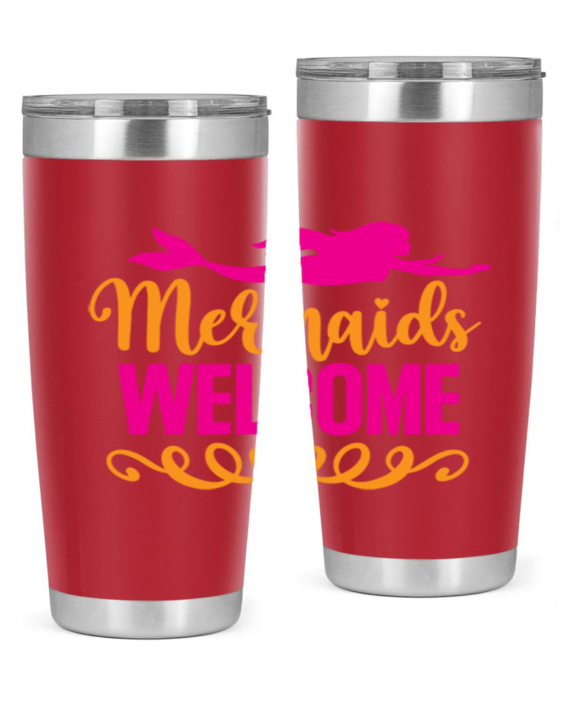 Mermaids Welcome 472#- mermaid- Tumbler