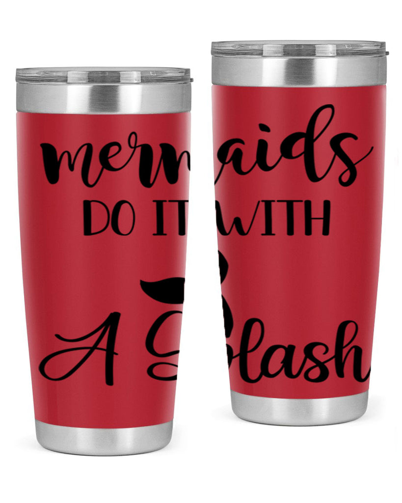 Mermaids do it with a 481#- mermaid- Tumbler