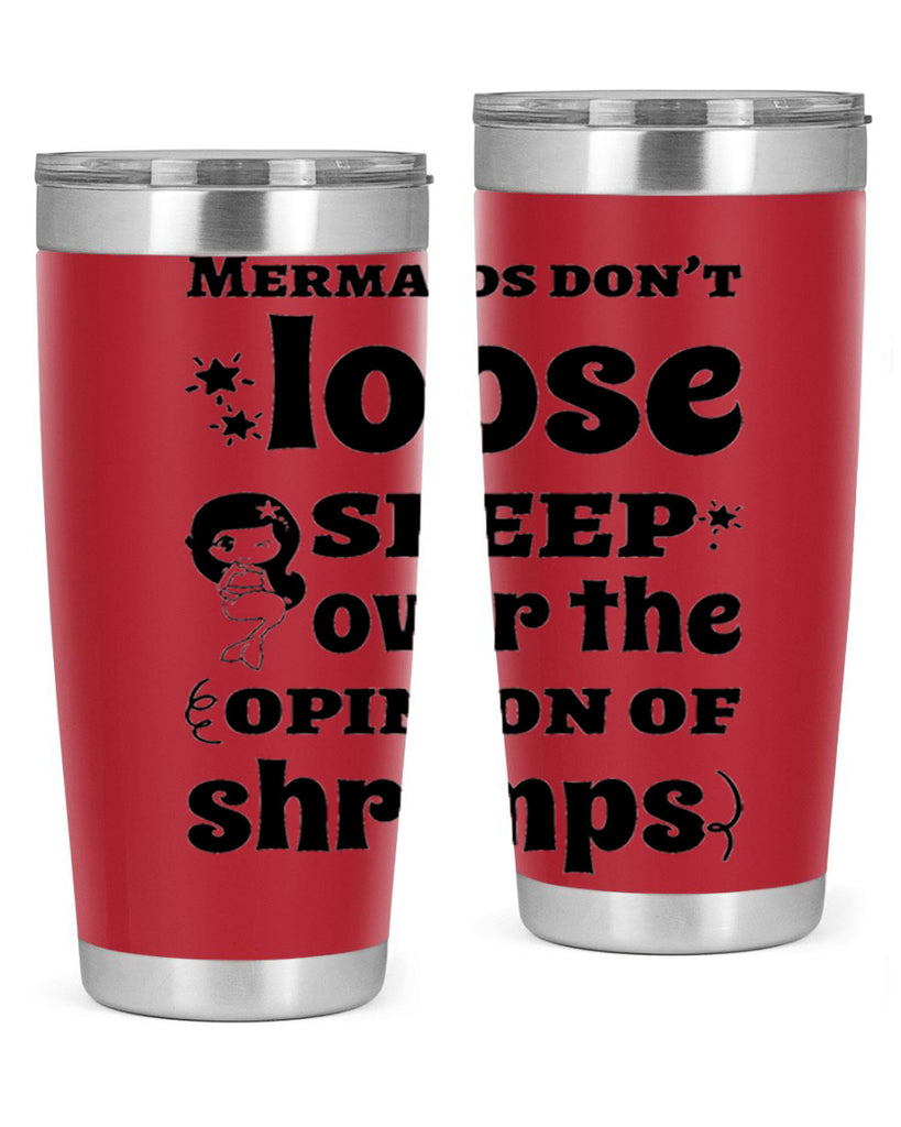 Mermaids dont loose sleep over 487#- mermaid- Tumbler