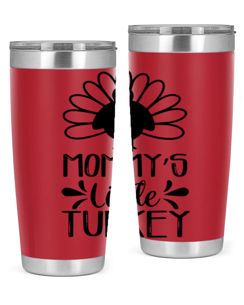 Mommy s Little Turkey 427#- fall- Tumbler