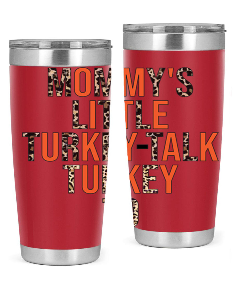 Mommys little turkeytalk turkey to 429#- fall- Tumbler