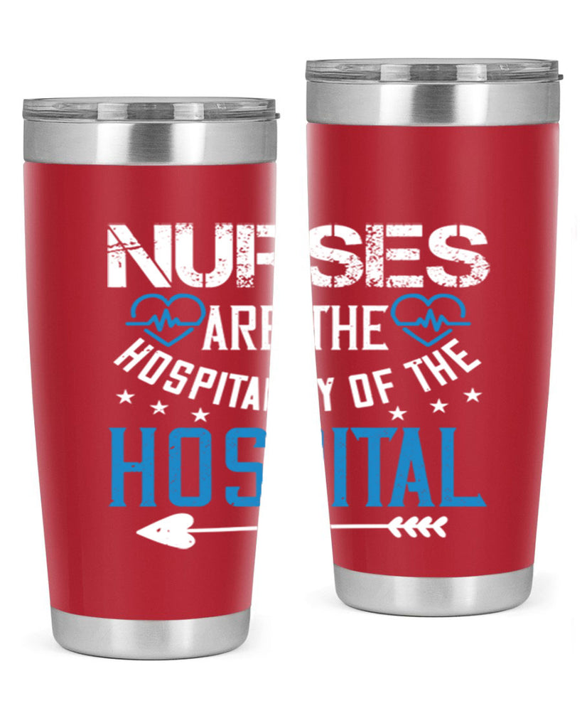 Nurses are the hospitality of the hospital Style 284#- nurse- tumbler