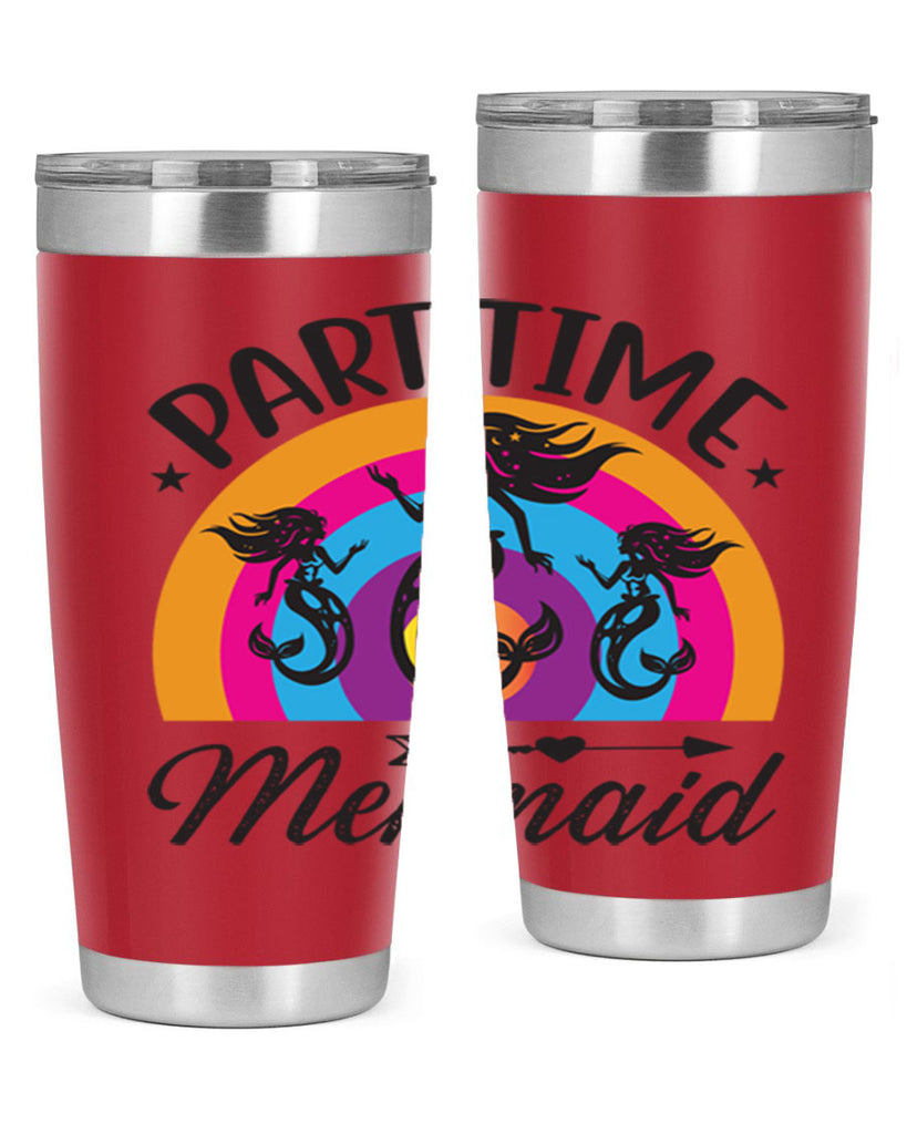 Part time mermaid 534#- mermaid- Tumbler