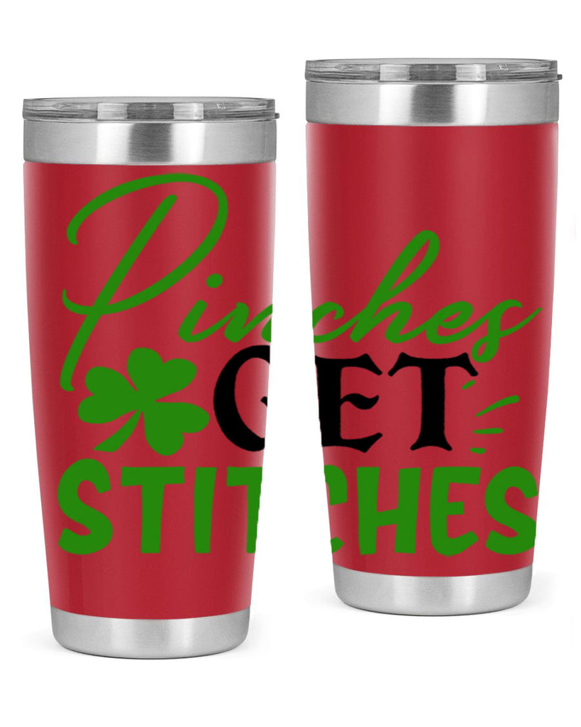 Pinches Get Stitches Style 147#- St Patricks Day- Tumbler