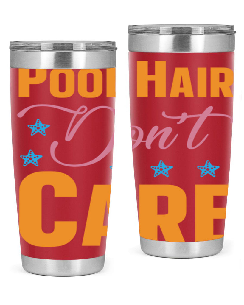 Pool Hair Dont Care 543#- mermaid- Tumbler