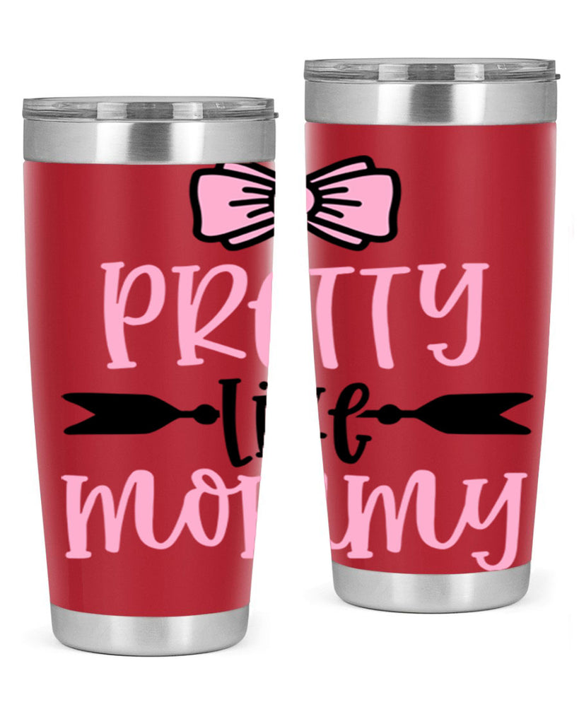 Pretty Like Mommy Style 29#- baby- tumbler