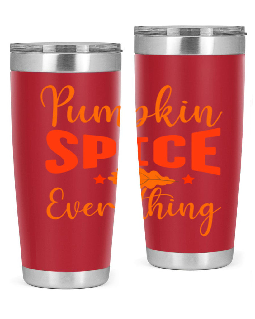 Pumpkin Spice Everything Design 544#- fall- Tumbler