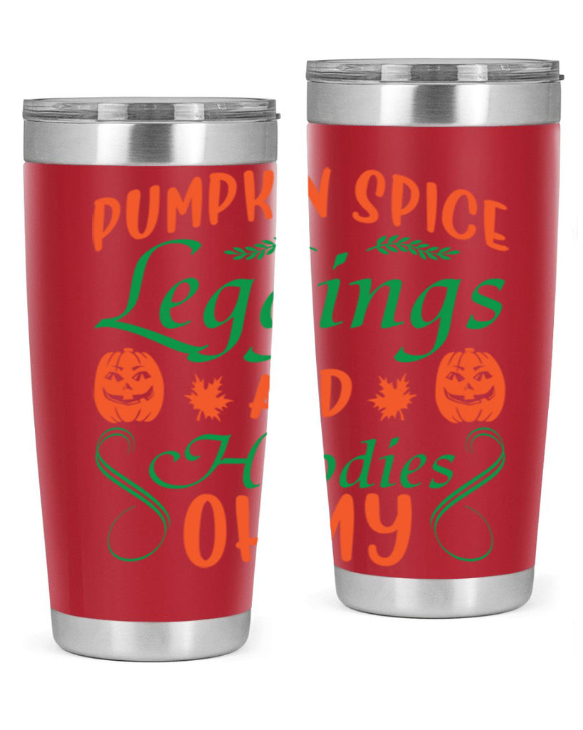Pumpkin Spice Leggings and Hoodies Oh My 553#- fall- Tumbler