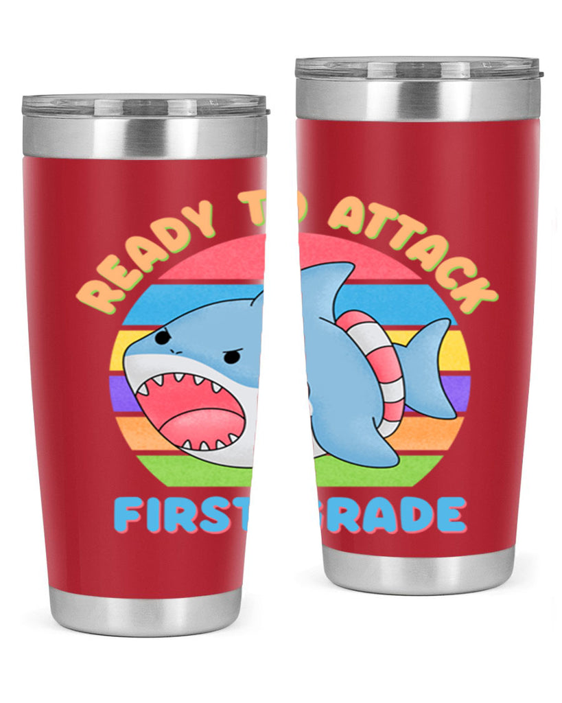 Ready to Attack 1st Grade 6#- 1st grade- Tumbler