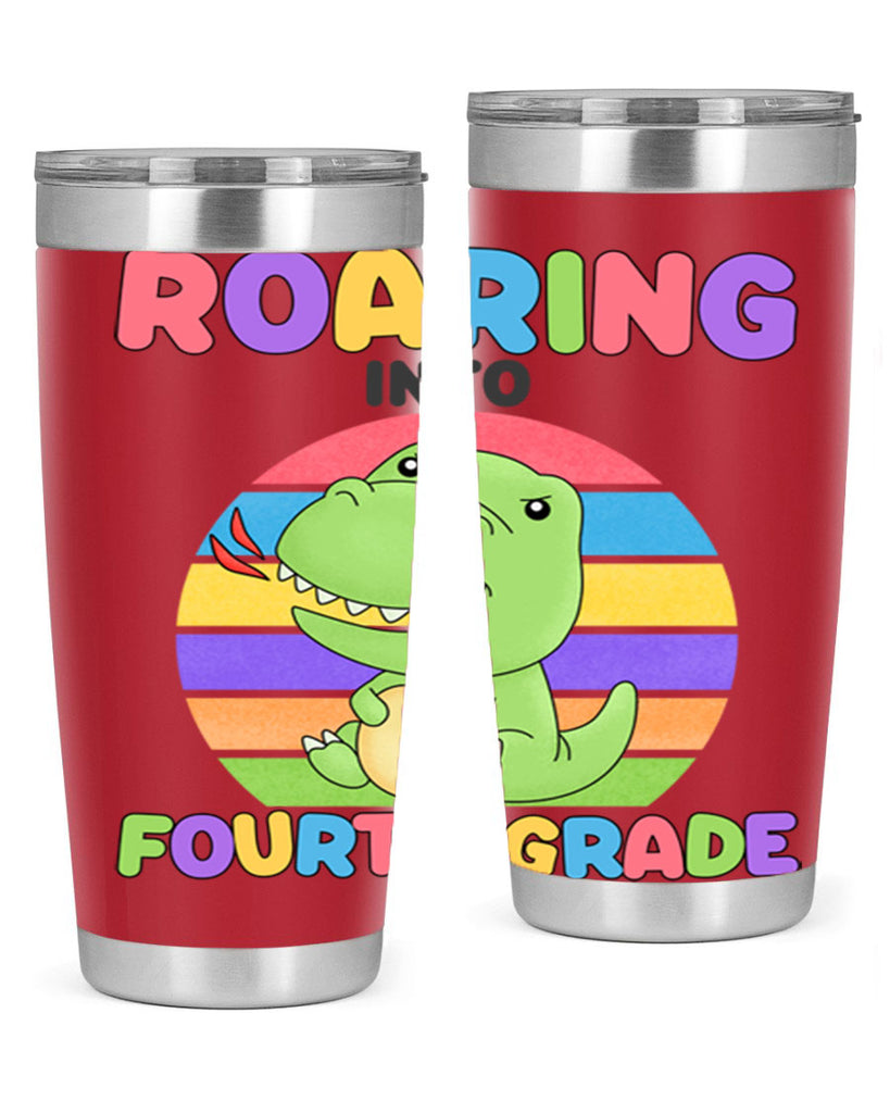 Roaring to 4th Grade Trex 24#- 4th  grade- Tumbler