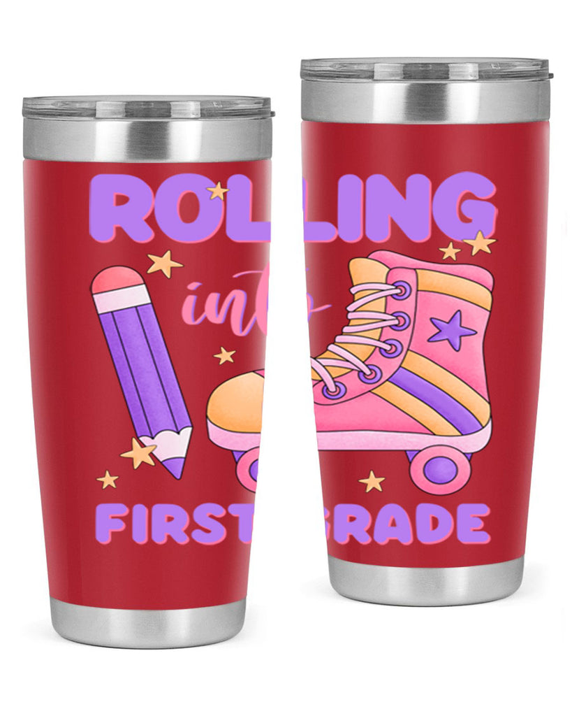 Rolling into 1st Grade 1#- 1st grade- Tumbler