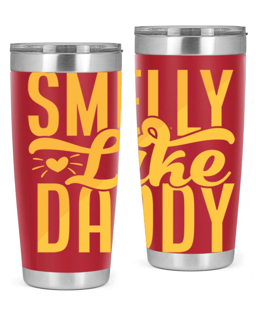 Smelly Like Daddy Style 200#- baby- tumbler