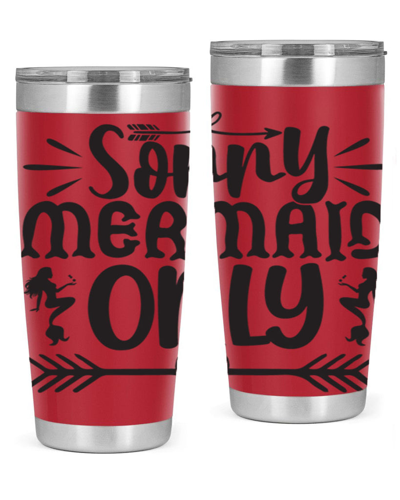 Sorry mermaid only 614#- mermaid- Tumbler