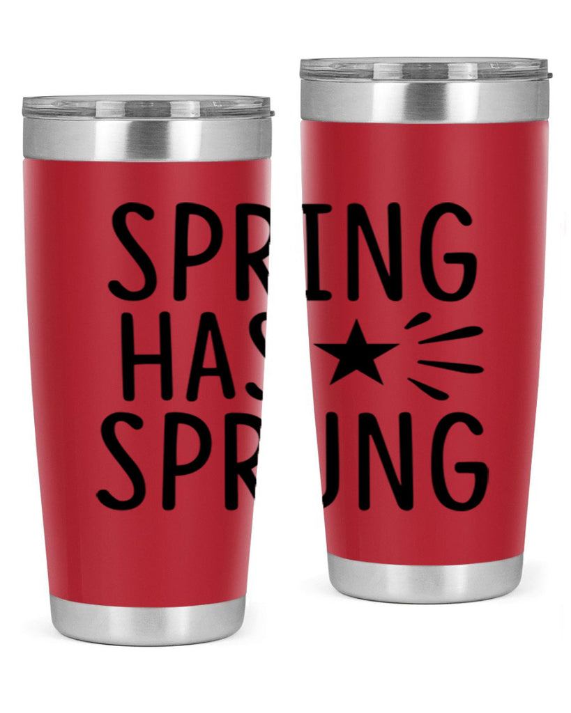 Spring Has Sprung 435#- spring- Tumbler