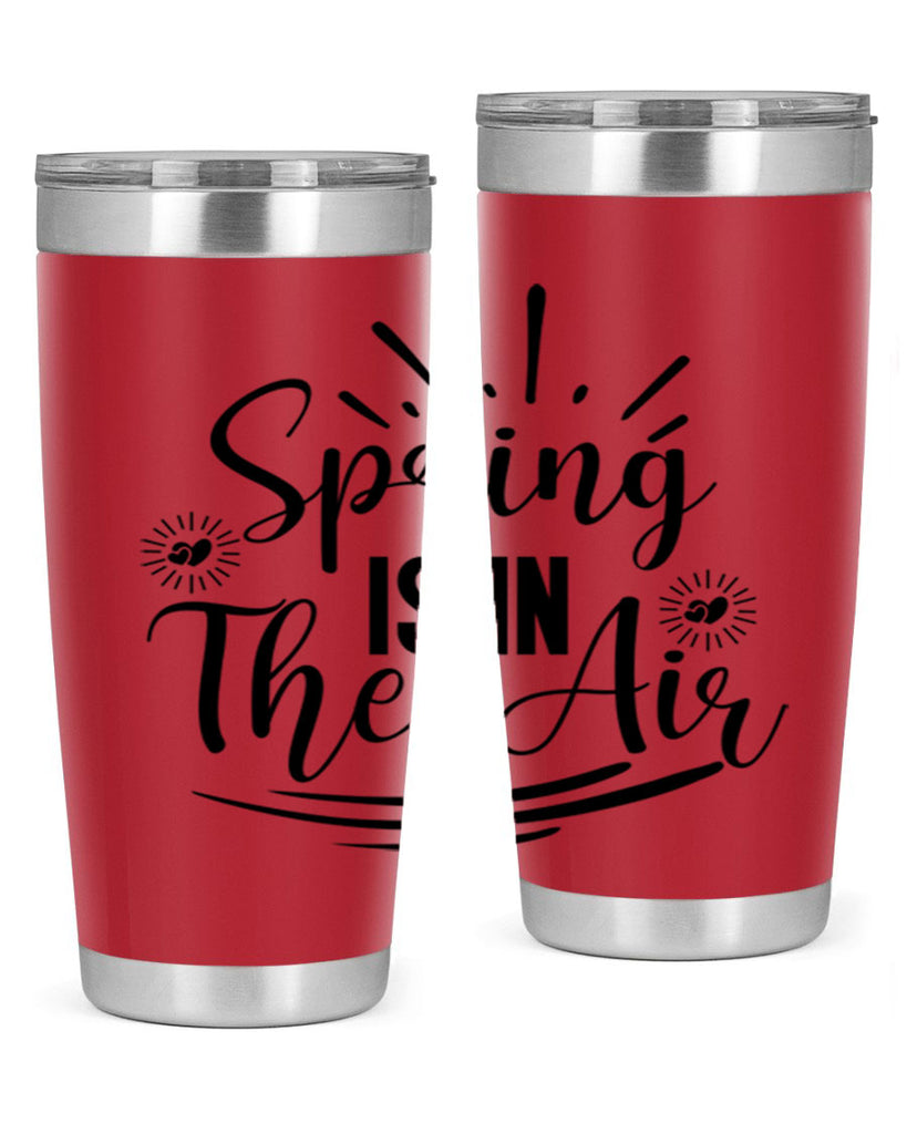 Spring Is In The Air 458#- spring- Tumbler