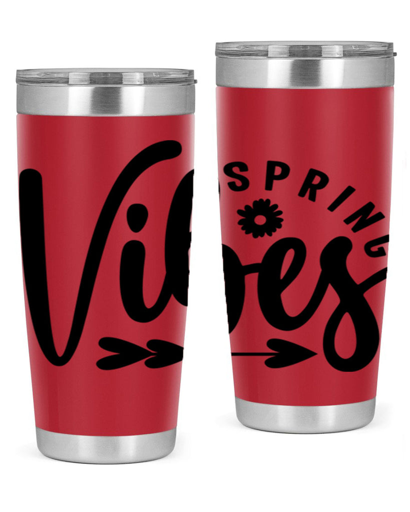 Spring Vibes478#- spring- Tumbler