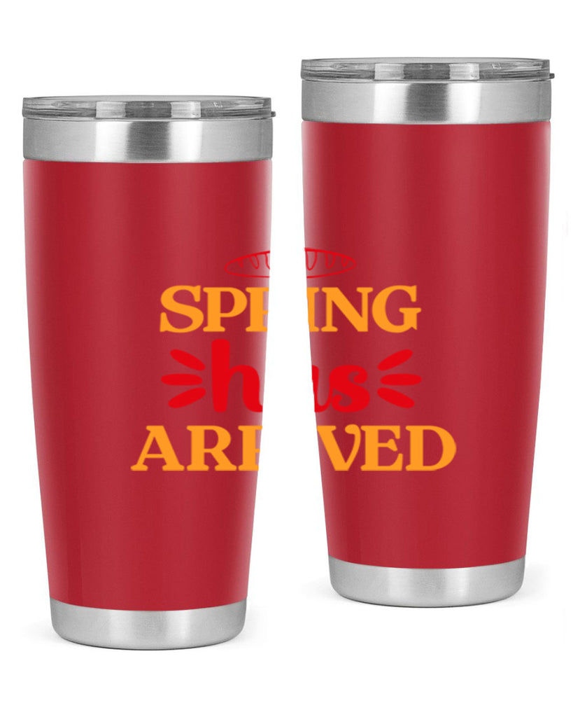 Spring has arrived 427#- spring- Tumbler