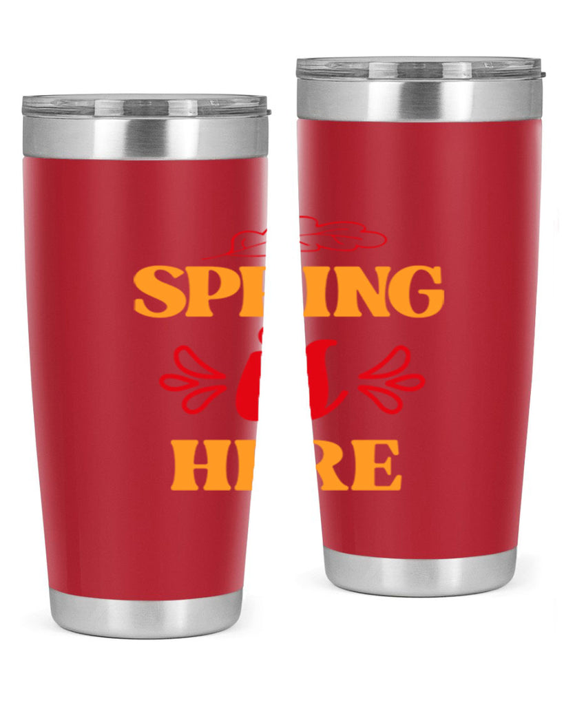 Spring is here 447#- spring- Tumbler