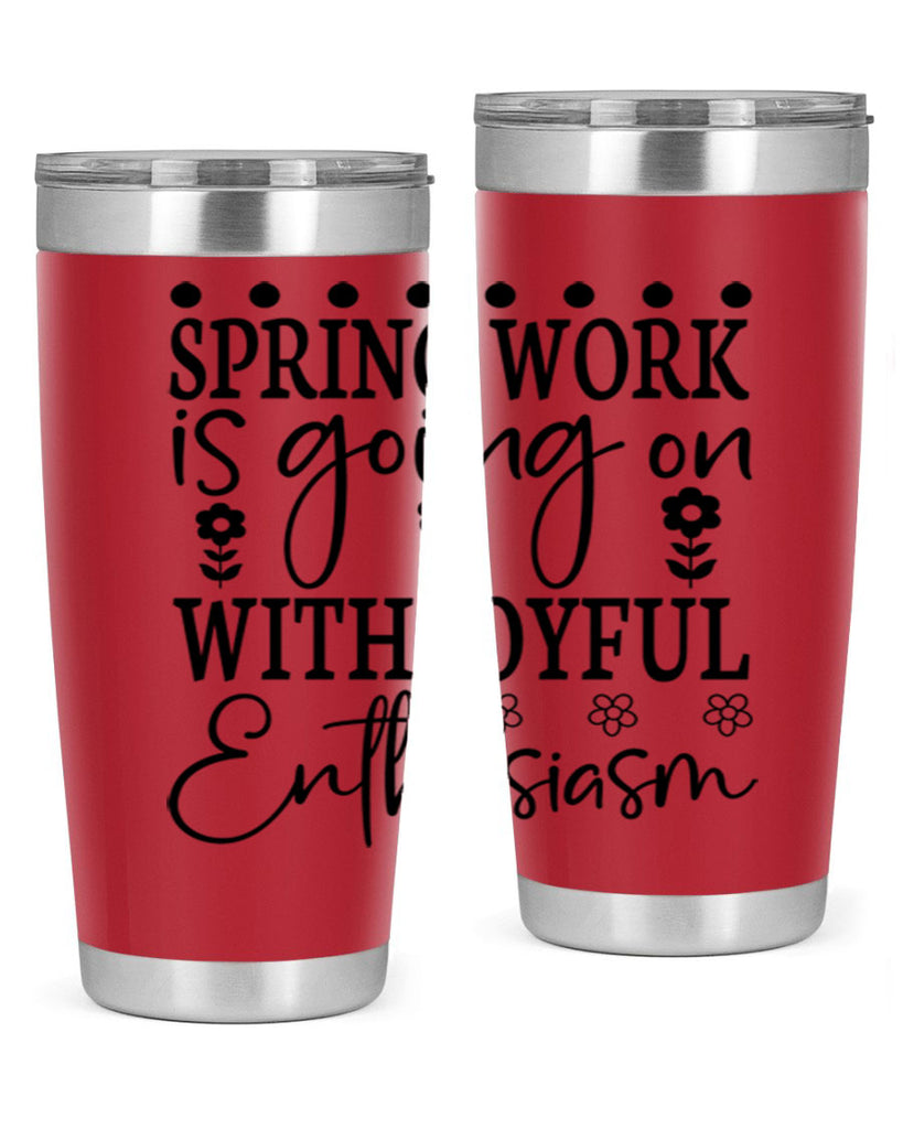 Spring work is going on 521#- spring- Tumbler