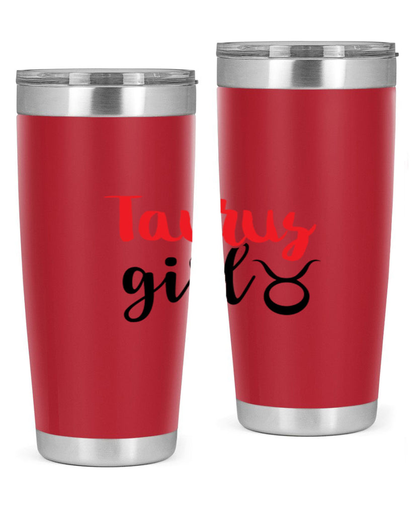 Taurus girl 489#- zodiac- Tumbler