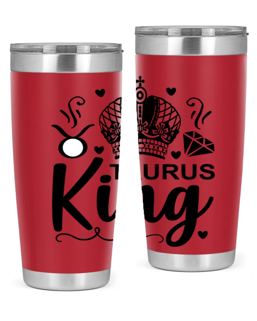 Taurus king 501#- zodiac- Tumbler