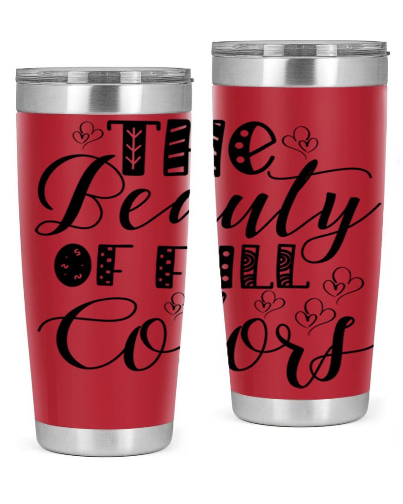 The Beauty Of Fall Colors 612#- fall- Tumbler