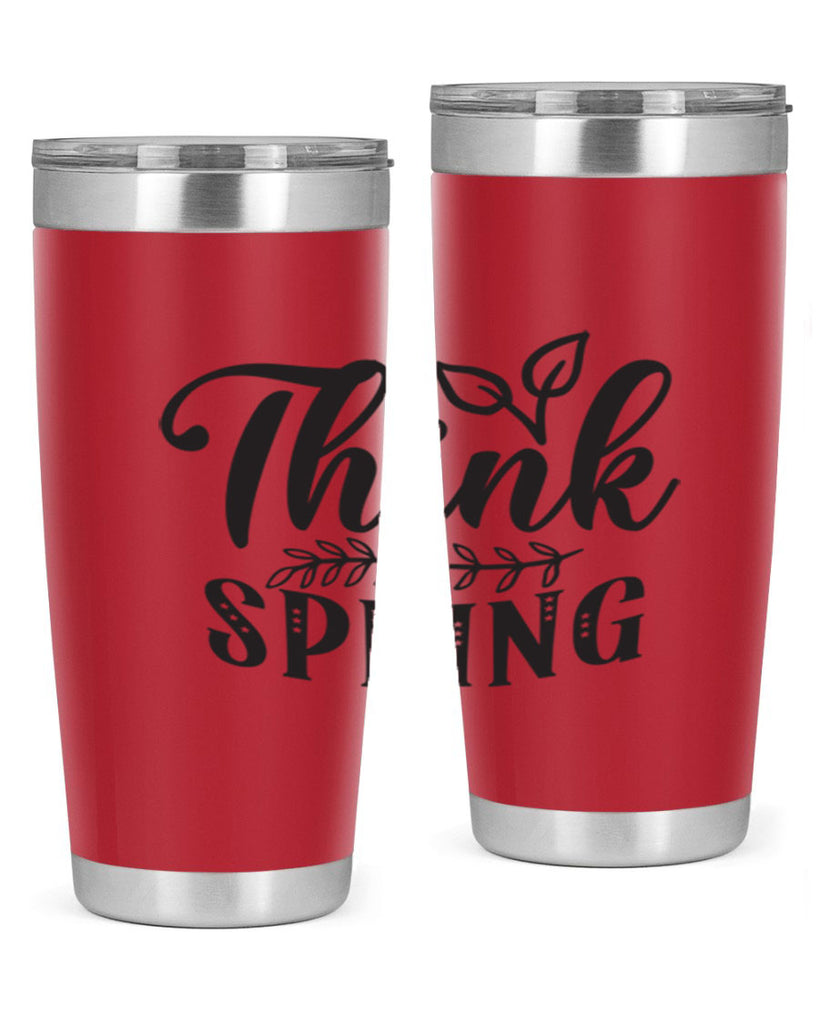 Think spring557#- spring- Tumbler