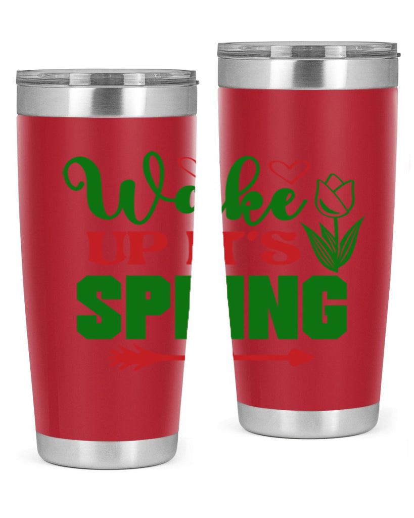 Wake Up Its Spring 562#- spring- Tumbler