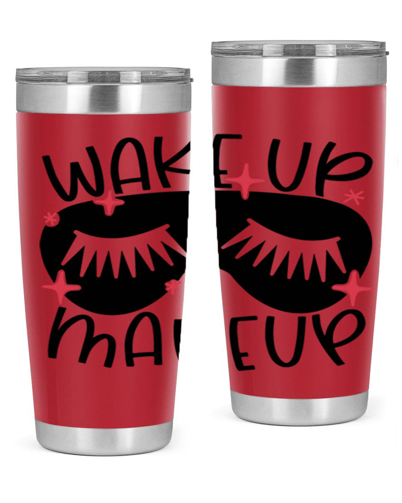 Wake Up Makeup Style 8#- make up- Tumbler