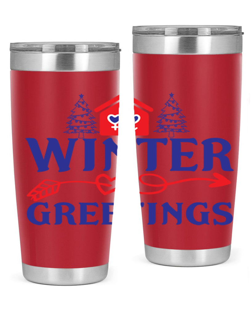 Winter Greetings 551#- winter- Tumbler