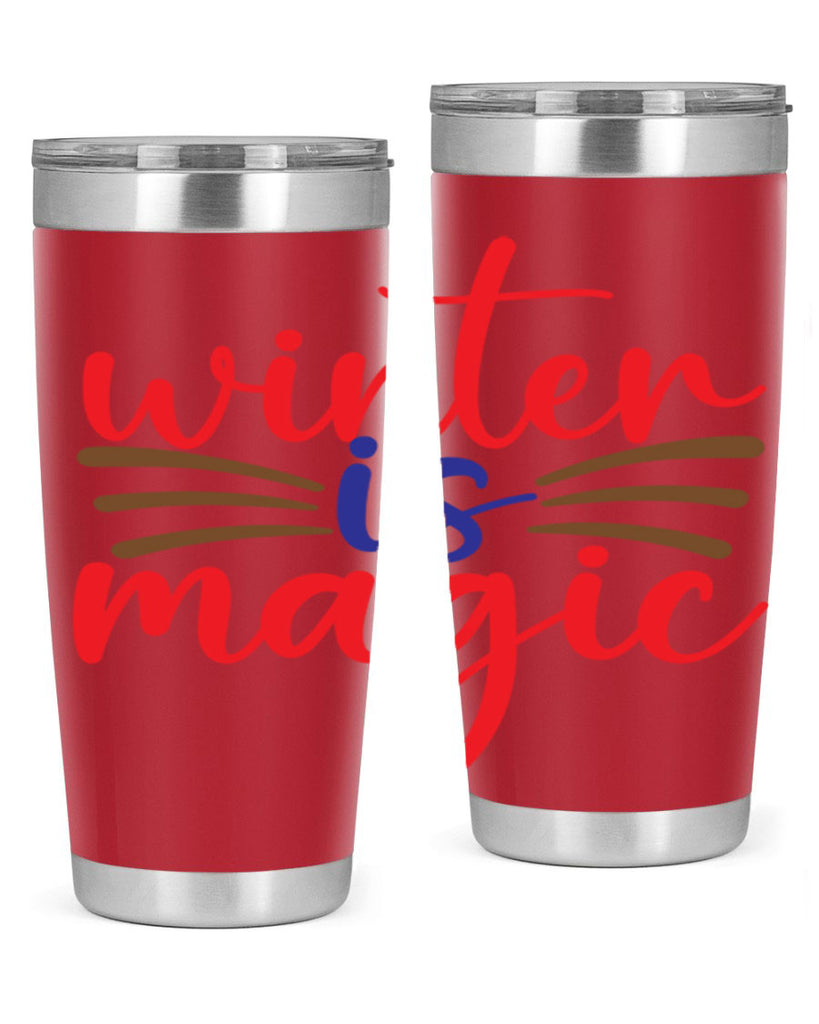 Winter is Magic 557#- winter- Tumbler