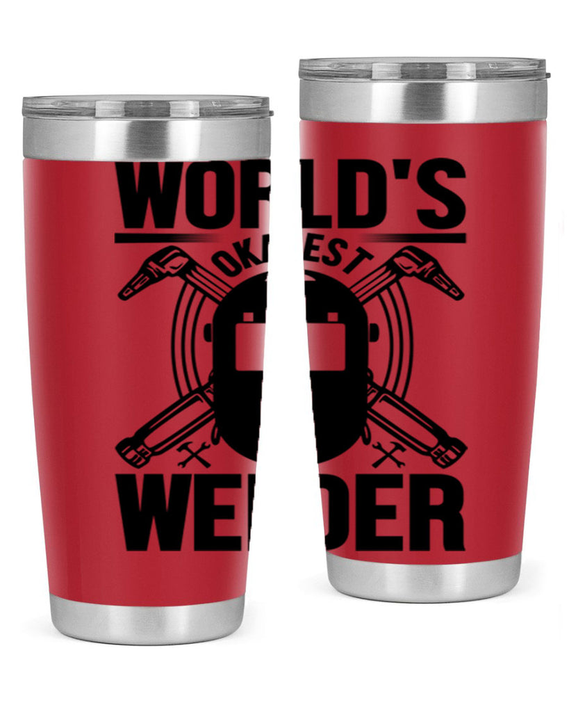 Worlds okayest Style 1#- welder- tumbler