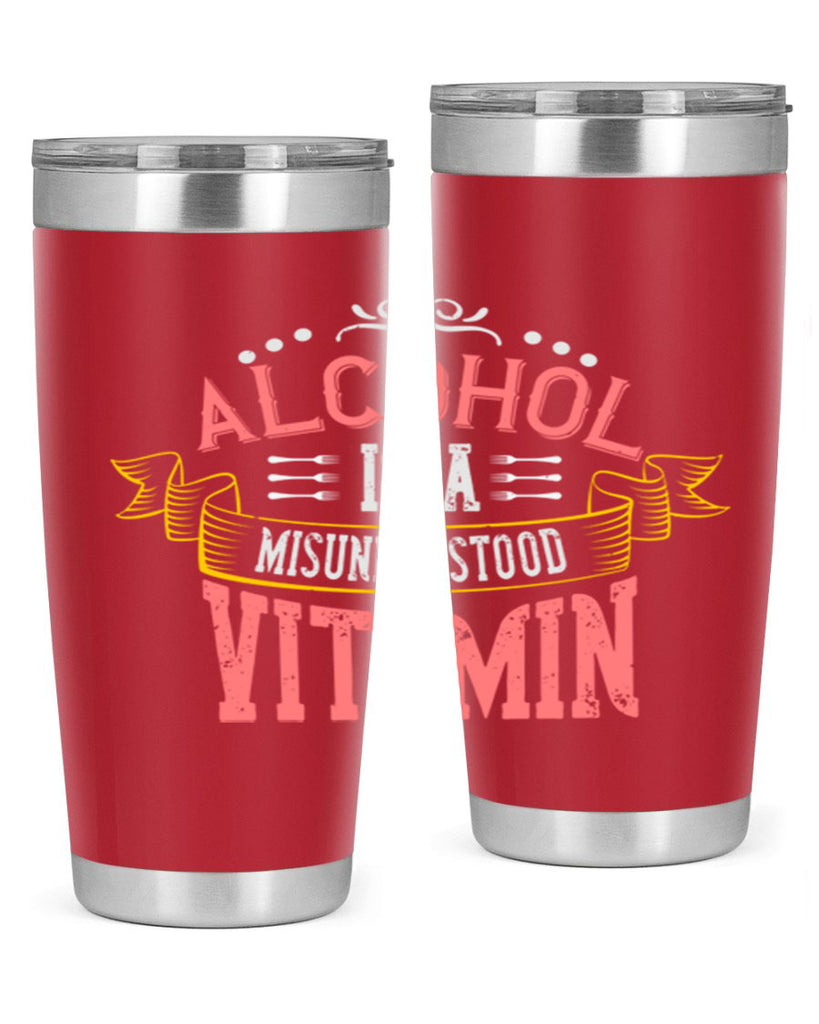 alcohol is a misunderstood vitamin 50#- cooking- Tumbler