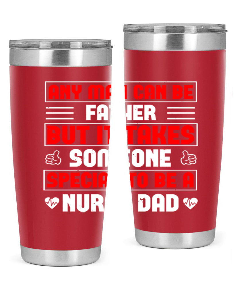 any man can be father Style 272#- nurse- tumbler