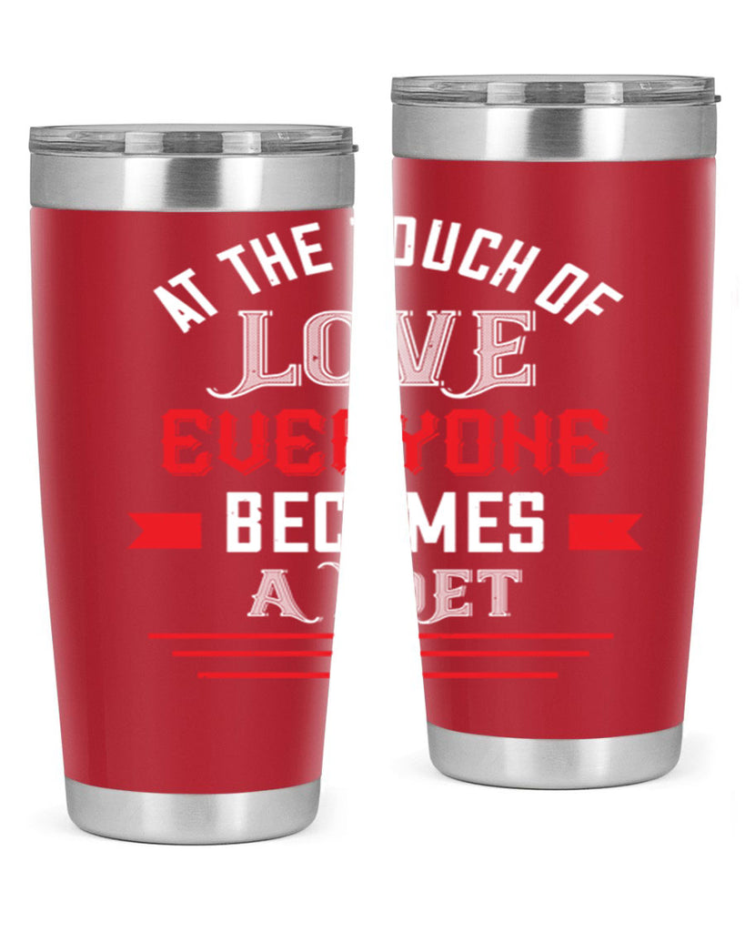 at the touch of love 69#- valentines day- Tumbler