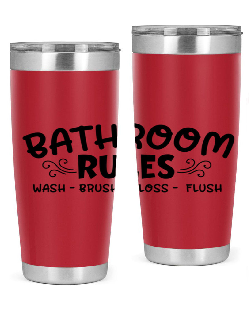 bathroom rules wash brush floss flush 91#- bathroom- Tumbler