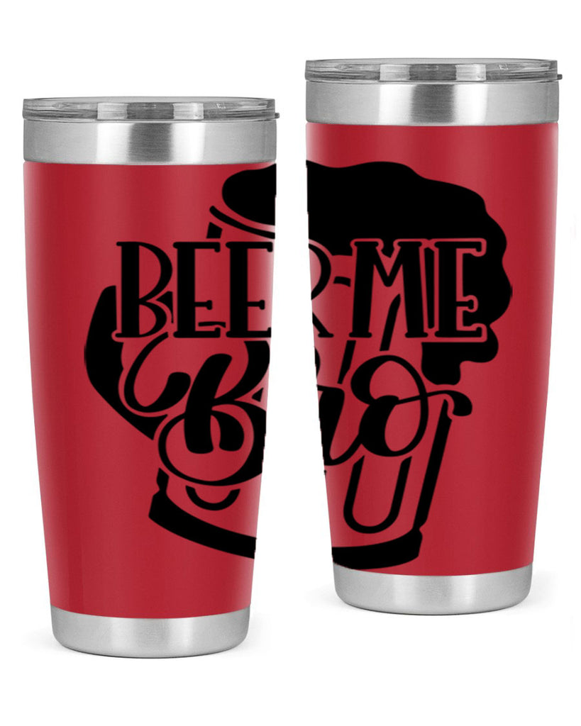 beer me bro 47#- beer- Tumbler