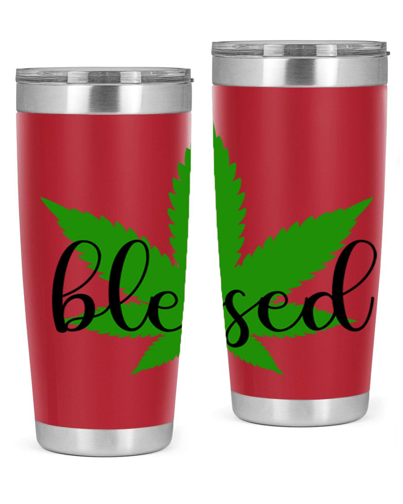 blessed 17#- marijuana- Tumbler