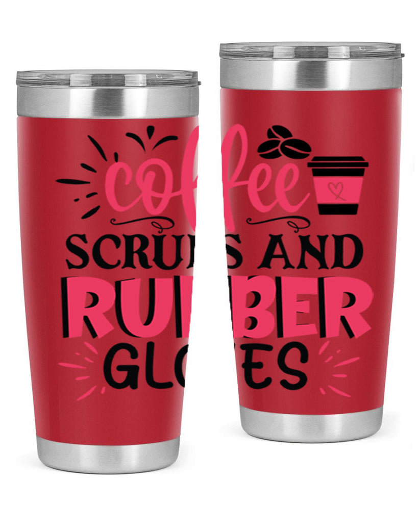 coffee scrubs and rubber gloves Style 393#- nurse- tumbler