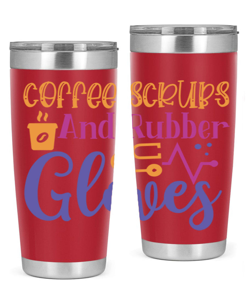 coffee scrubs and rubber gloves Style Style 211#- nurse- tumbler