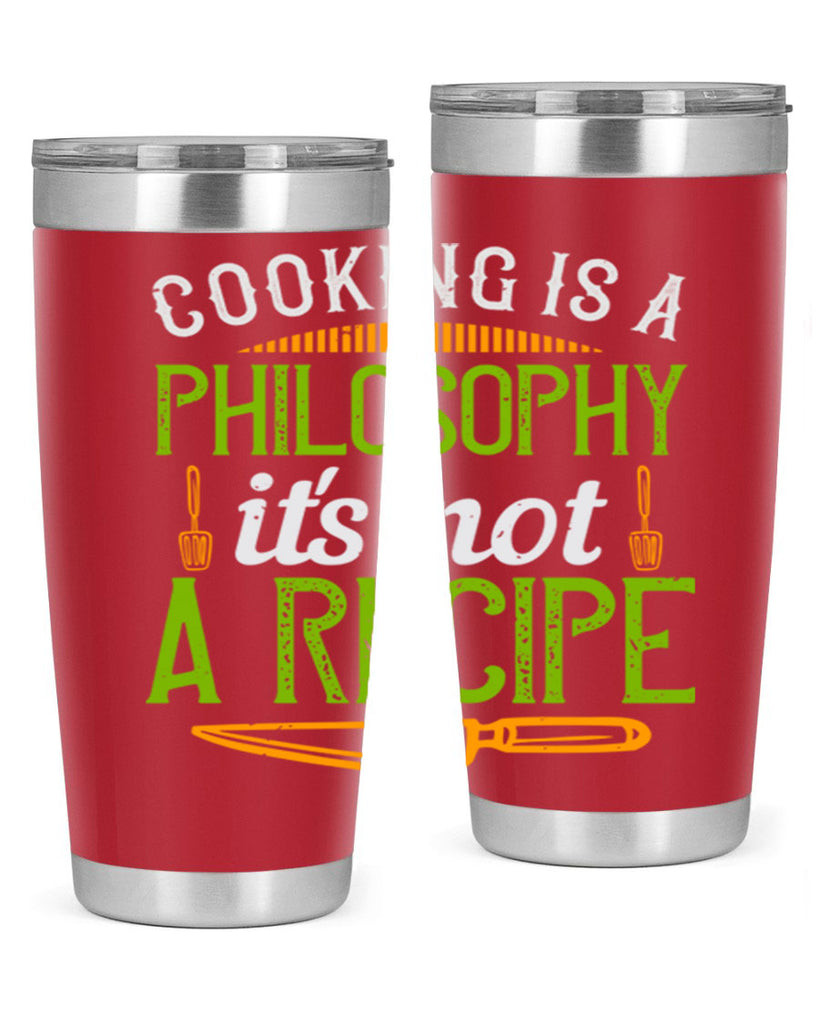 cooking is a philosophyits not a recipe 48#- cooking- Tumbler