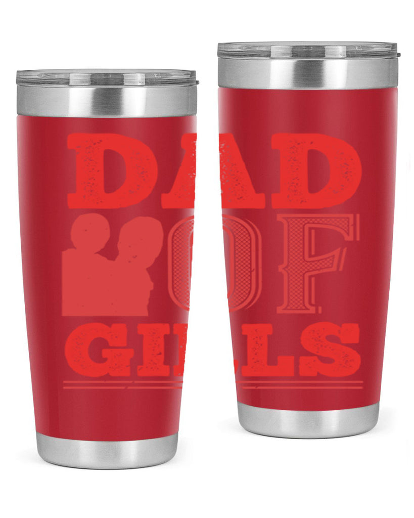dad of girls 269#- fathers day- Tumbler