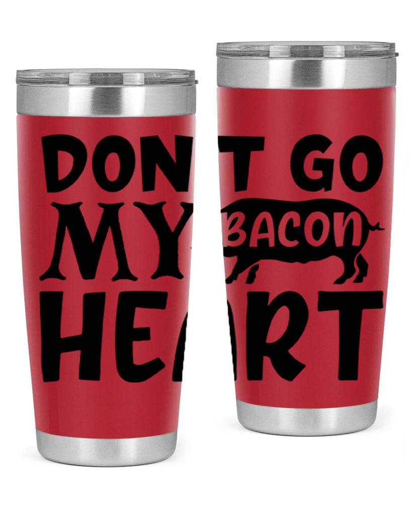 dont go bacon my heart 112#- kitchen- Tumbler