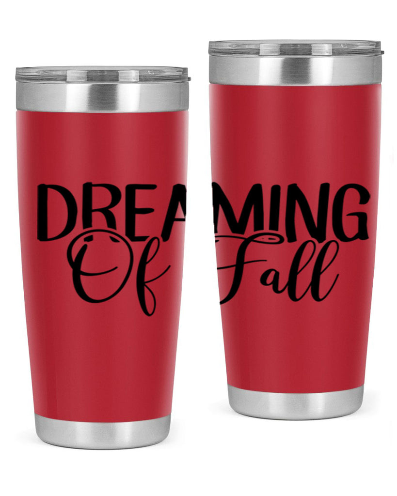 dreaming of fall 71#- fall- Tumbler