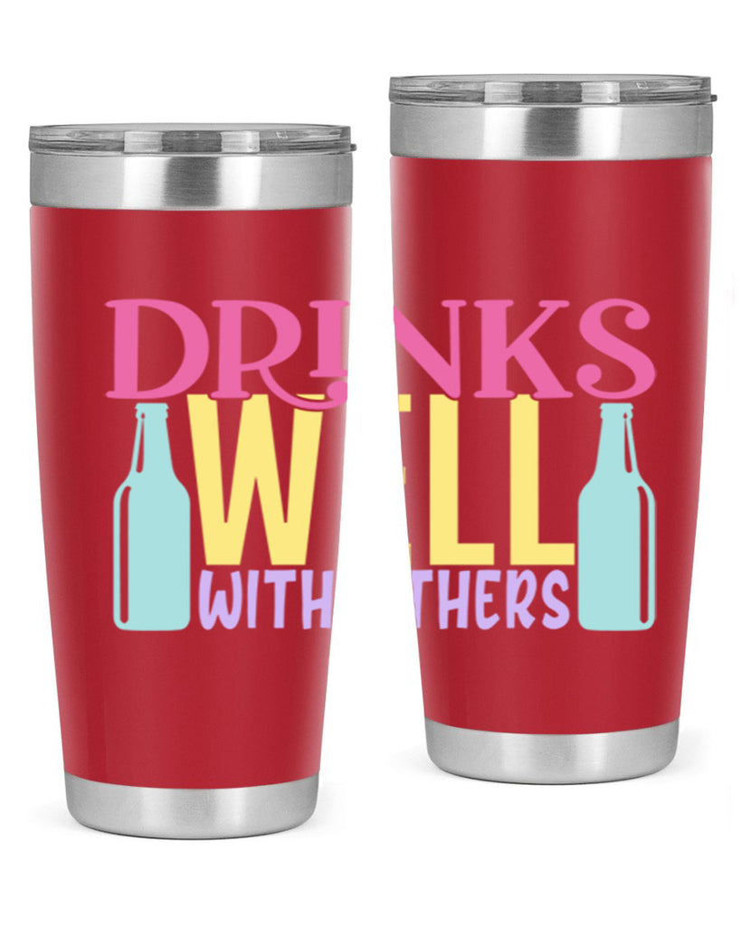 drinks well with others 129#- beer- Tumbler