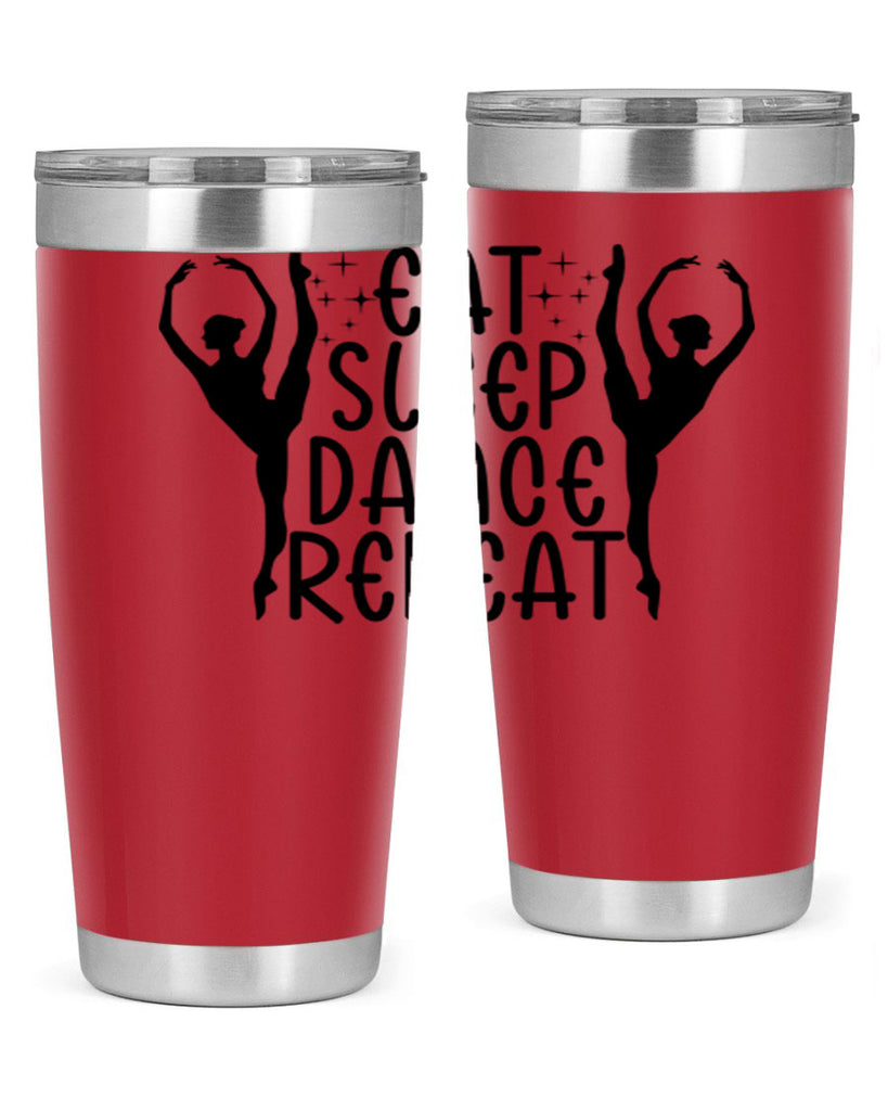 eat sleep dance repeat37#- ballet- Tumbler