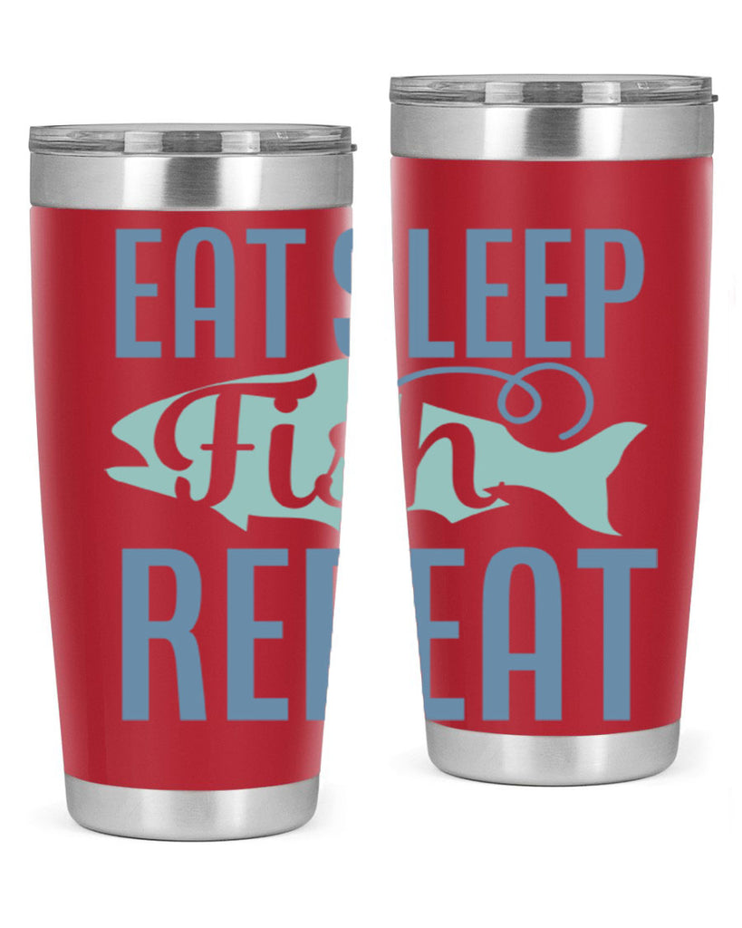 eat sleep fish repeat 222#- fishing- Tumbler